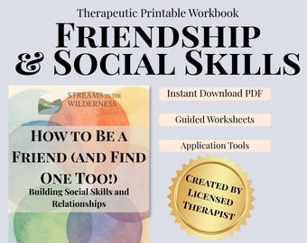 Friendship & Social Skills Workbook, Building Social Skills, Communication Listening Skills, Types of Friends, Appropriate Behaviors, Autism