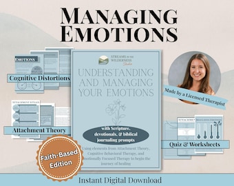 Könnte beinhalten: Ein digitaler Download mit dem Titel "Verstehen und Bewältigen Ihrer Emotionen" mit dem Text "Emotionen verwalten" oben. Das Bild enthält Arbeitsblätter, ein Foto eines Therapeuten und den Text "Glaubensbasierte Edition."