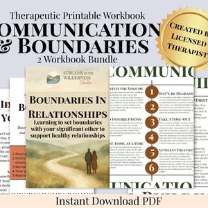 May include: A bundle of two printable workbooks on communication and boundaries, created by a licensed therapist. The workbooks cover topics like setting boundaries in relationships and improving communication skills. The design includes text and illustrations.