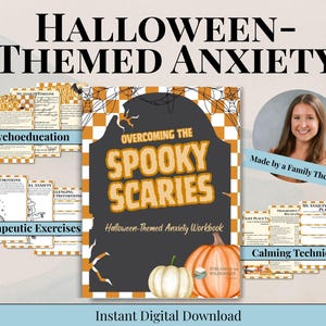Peut inclure: Téléchargement numérique intitulé "Anxiété sur le thème d'Halloween" avec un cahier d'exercices, "Surmonter les peurs effrayantes". La couverture a un fond noir avec des accents orange et des citrouilles. Pages supplémentaires.
