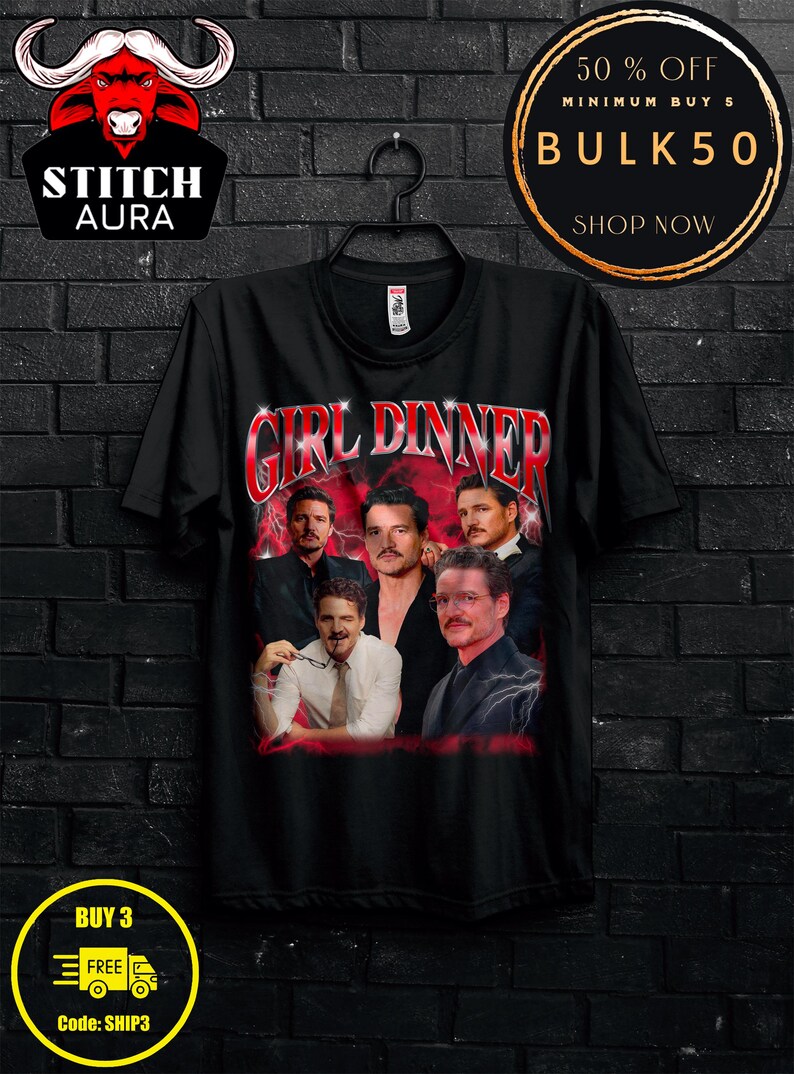 Koszulka z nadrukiem Pedro Pascala w stylu retro z nadrukiem "Dziewczyna na kolację" - prezent dla mężczyzny, koszulka z motywem drużyny Pedro, przypinka vintage, gadżety Mandalorian dla kobiet, modny sweter dla fanów zdjęcie 4