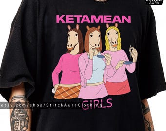 Ketamean Girls Funny Trend Meme Shirt,Mean Girl,GenZ Gag Gift,Edgy Dark Humor Ketamine Tshirt For Women,Offensive Sarcastic Tee,Vintage Top