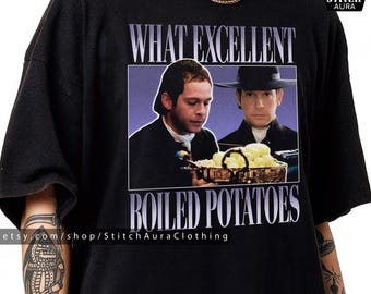 Boiled Potatoes Funny Meme T-Shirt,Elizabeth Bennet Ring Dress,Bennet Doll,Jane Austen Hoody,Fitzwilliam Darcy Shirt,Pride and Prejudice Tee