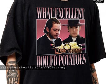 Boiled Potatoes Funny Meme T-Shirt,Elizabeth Bennet Ring Dress,Bennet Doll,Jane Austen Hoody,Pride and Prejudice Tee,Fitzwilliam Darcy Shirt
