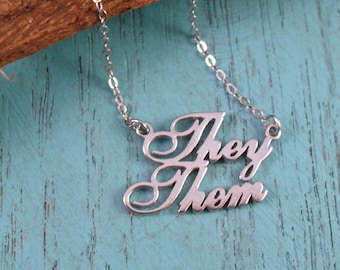 They Them Necklace, They/Them Pronoun Necklace, LGTBQ Necklace, They Them Gift, Nonbinary gift, Gener Neutral jewelry, They Them Jewelry