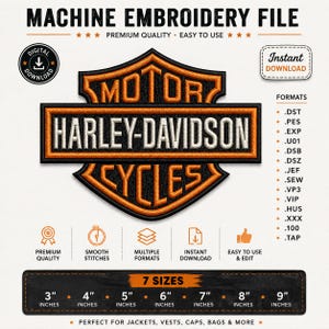 May include: A digital machine embroidery file featuring the Harley-Davidson Motor Cycles shield logo in black, orange, and white. The design includes text for formats, seven sizes from 3 to 9 inches, and labels for premium quality and instant download.