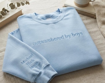 Embroidered Outnumbered By Boys Sweatshirt, Motherhood Mama Shirt, Minimalist Mama Sweatshirt, Tone on Tone Sweatshirt, Gift for Boy Mom