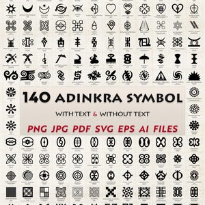 May include: A beige poster featuring 140 Adinkra symbols, each a unique black graphic. The text "140 ADINKRA SYMBOL" is centered, with additional text below indicating file types. The symbols are arranged in a grid.
