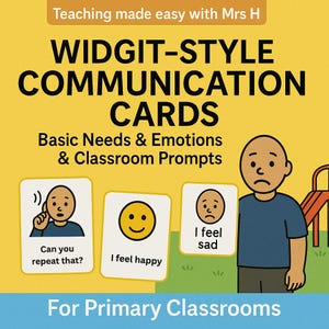 May include: A yellow graphic with the text "Teaching made easy with Mrs H" and "WIDGIT-STYLE COMMUNICATION CARDS". The image includes cards with illustrations and text like "Can you repeat that?" and "I feel happy". The phrase "For Primary Classrooms" is also present.