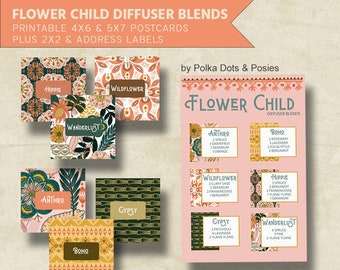 Download + Print | Flower Child  Diffuser Blends | 5x7 + 4x6 Postcards | 2x2 + address sized labels