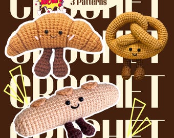 Jellycat Crochet Pattern, Croissant, Pretzel, Baguette Set, Beginner-Friendly Crochet Tutorial, Baked Food Amigurumi 3 in 1 Crochet Pattern