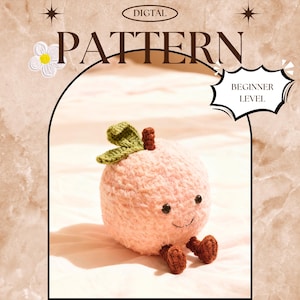 Haakpatroon perzik pluche: beginnersvriendelijk perzik amigurumi-pop pluche, haakpatroon fruit pluche (pdf-download)