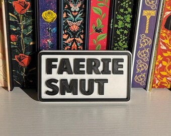 3D Printed Faerie Smut Bookshelf Sign: Black & White Book Plaque