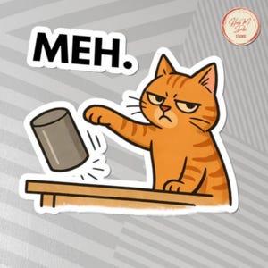 Funny Cat Sticker: Meh Design - Laptop, Water Bottle Decal