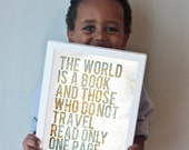 The World is a Book and Those Who Do Not Travel Read Only One Page