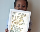 The World is a Book and Those Who Do Not Travel Read Only One Page