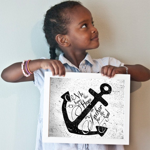 We Have This Hope As An Anchor print in black and white | Etsy