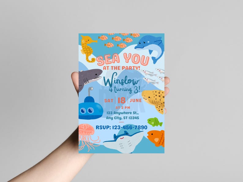 May include: An invitation with a sea theme. The invitation has a light blue background with illustrations of sea creatures like a seahorse, shark, dolphin, and fish. The text reads 'SEA YOU AT THE PARTY! Winslow is turning 3! SAT 18 JUNE AT 2 PM 123 Anywhere St., Any City, ST 12345 RSVP: 123-456-7890'.

Ocean Birthday Invitation - Editable Canva Template - 5x7 Under the Sea Birthday Invite