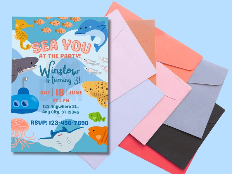 May include: An invitation with a sea theme. The invitation has a blue background with illustrations of sea creatures such as a seahorse, shark, dolphin, and fish. The text reads 'SEA YOU AT THE PARTY! Winslow is turning 3! SAT 18 JUNE AT 2 PM 123 Anywhere St., Any City, ST 12345 RSVP: 123-456-7890'. Several colorful envelopes are in the background.

Ocean Birthday Invitation - Editable Canva Template - 5x7 Under the Sea Birthday Invite