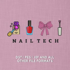Nail Tech Embroidery Design | Salon Tools & Bow Stitch File | Nail Polish And Manicure Machine Embroidery | 5x7 Hoop