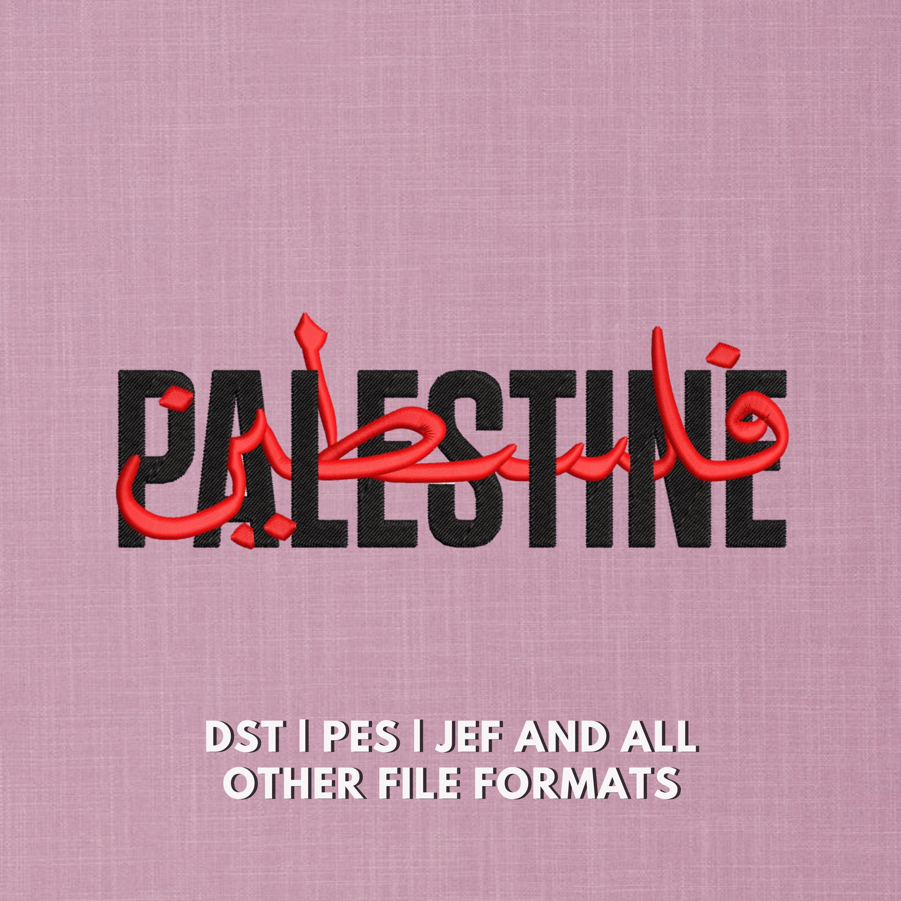 Palestine Text Fusion Embroidery Design | Arabic & English Typography Art | Machine Embroidery File | 5x7 Hoop | DST And More