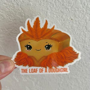 Funny Bread Pun Eras Sticker: Waterproof Vinyl