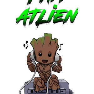 May include: A cartoon illustration of a Groot-like character wearing headphones and listening to music. The text "I AM ATLIEN" is written in green above the character. The character is brown and sitting on a gray music player.