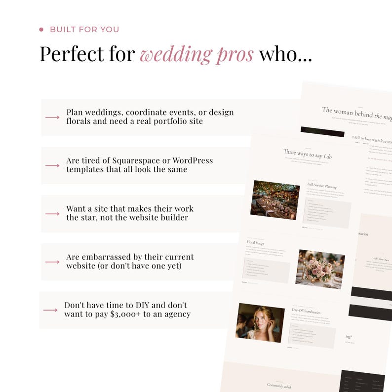 May include: A website design concept for wedding professionals. The text reads "Perfect for wedding pros who..." followed by a list of needs. Sample website pages are displayed, showcasing floral design and event planning. The color scheme is neutral with pink accents.