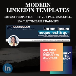 May include: Image promoting modern LinkedIn templates. The image features text: "30 Post Templates," "8 Five + Page Carousels," and "10+ Customizable Banners." It includes a blue LinkedIn logo and examples of banners.