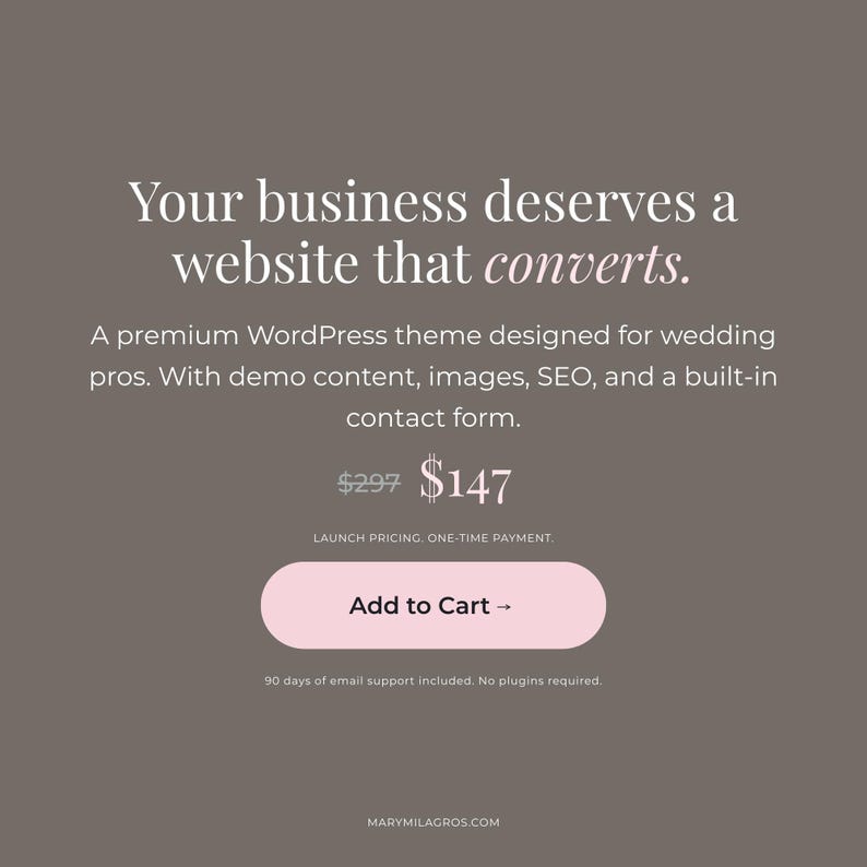 May include: A website advertisement with text that reads "Your business deserves a website that converts." The ad promotes a premium WordPress theme for wedding professionals, with a pink "Add to Cart" button.