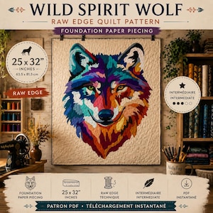 Peut inclure: Un patron de quilt avec un loup multicolore, mesurant 63,5 x 81,5 cm (25 x 32 pouces). Il utilise la technique du bord brut et du paper piecing. Le niveau de difficulté est intermédiaire.
