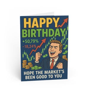 Divertida tarjeta de cumpleaños para entusiastas de la bolsa, tarjeta de cumpleaños financiera, tarjeta de humor sobre dinero, deseos de cumpleaños únicos