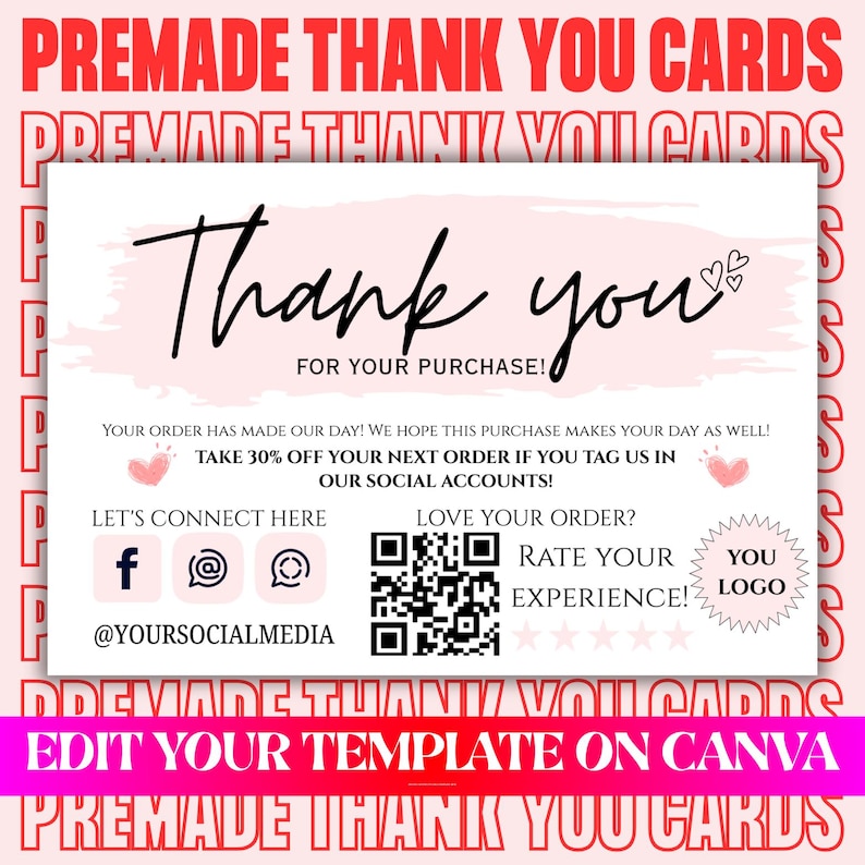 Pu&ograve; includere: Biglietto di ringraziamento prefabbricato con un design rosa e bianco. Il biglietto presenta le parole "Thank you" in un carattere scritto a mano, icone di social media e un codice QR. Il testo "Edit your template on Canva" &egrave; incluso.