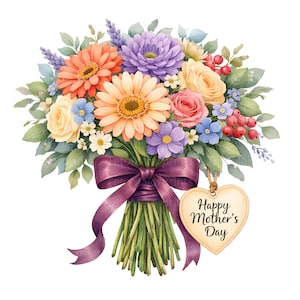 May include: A watercolour illustration of a floral bouquet featuring orange, yellow, purple, and pink flowers, tied with a purple ribbon. A heart-shaped tag with "Happy Mother's Day" is attached. The bouquet includes gerbera daisies and roses.