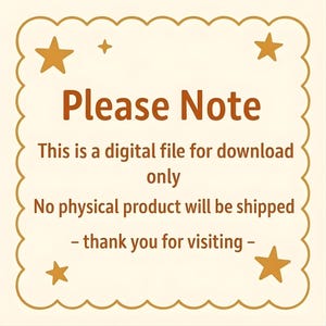 Puede incluir: Un aviso de descarga digital de color crema con un borde festoneado y estrellas doradas. El texto "Please Note" es marr&oacute;n, seguido de un mensaje que indica que es un archivo digital, no se enviar&aacute; ning&uacute;n producto f&iacute;sico.
