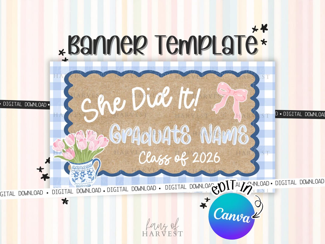 She Did It Graduation Banner Template, Editable Canva Banner, Class of ...