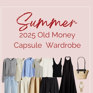Old Money Summer Capsule Wardrobe | 38 Outfit Ideas | H&M Based Digital Style Guide