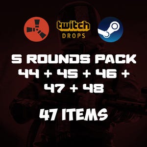 Rust Twitch Drops - ラウンド 44 + 45 + 46 + 47 + 48 | アイテム数 47 点 (Steam版のみ)