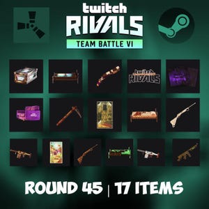 May include: A promotional image for Twitch Rivals Team Battle VI, featuring a grid of 17 items. The image includes the Twitch and Steam logos, along with the text "ROUND 45 | 17 ITEMS". Various in-game items are displayed, such as weapons, beds, and crates.