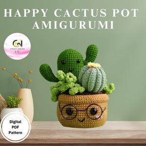 New Happy Cactus Pot Amigurumi Pattern –Cute Crochet Plant PDF  Crochet Pattern-Kawaii Succulent Cactus with Glasses – DIY Plushie Gift Idea