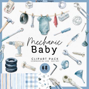 Puede incluir: Una colección de imágenes prediseñadas digitales con ilustraciones en acuarela de herramientas de mecánico, un body de bebé, neumáticos y ferretería. El texto dice Mechanic Baby CLIPART PACK COMMERCIAL USE 300 DPI 68 IMAGES.