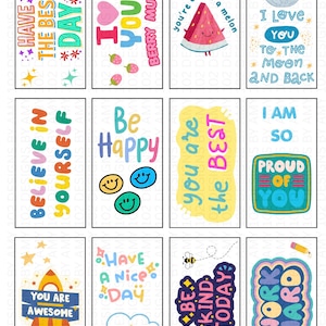 May include: A collection of twelve rectangular stickers featuring colorful illustrations and motivational text including Have The Best Day, I Love You Berry Much, You Are One In A Melon, I Love You To The Moon And Back, Believe In Yourself, Be Happy, You Are The Best, I Am So Proud Of You, You Are Awesome, Have A Nice Day, Be Kind Today, and Work Hard.