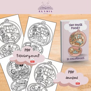 Peut inclure: Un livre intitulé "Tiny House Pocket" avec 15 coloriages, à côté de plusieurs dessins au trait en noir et blanc de pièces miniatures. Les dessins sont étiquetés "PDF download" et "PDF téléchargement". Le livre et les dessins sont sur une surface en bois.