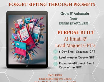 Email Marketing GPTs for Entrepreneurs, Lead Generation and Automation Mini-Course, Email Sequences, Funnel Automation, Lead Magnet Creation