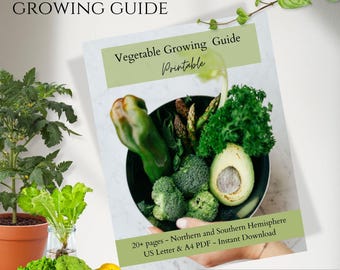 Vegetable Growing Guide, 20+ Printable Vegetables Guide, Garden Printable, Vegetable care, Vegetables Planning Guide, Instant Download