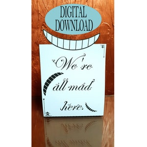 Alice in Wonderland Decoration, Mad Hatter Tea Party, Printable Table Number, PDF, PNG file, 6&quot; Stand, Book Quotes, Cake Topper