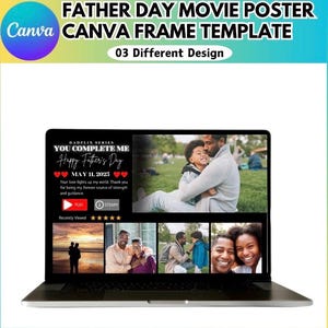 May include: A laptop displays a Father's Day movie poster template. The poster features the text "YOU COMPLETE ME Happy Father's Day MAY 11, 2025" with images of families. The Canva logo is visible in the upper left corner.