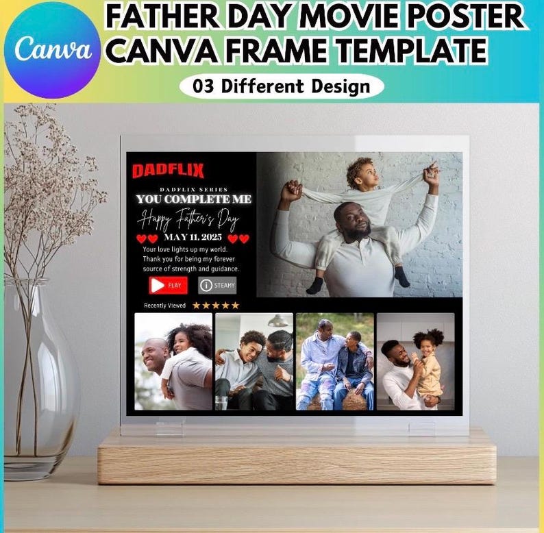 May include: A clear acrylic Father's Day movie poster frame with a wooden base. The poster features the text "DADFLIX" and "Happy Father's Day May 11, 2025". The image shows a father and child, with additional family photos below.
