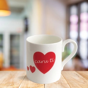 Caru ti- love you in Welsh- red heart bone china mug- made in Wales