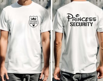 Camiseta de Princesa de Seguridad, Camiseta Divertida para Papá, Regalo para Papá, Camiseta Disney para Papá, Regalo de Cumpleaños para Novio, Camiseta del Día del Padre, Viaje Familiar a Disneyland